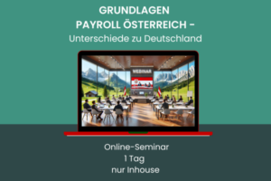 Webinar Lohnabrechnung Österreich_Unterschiede zu Deutschland